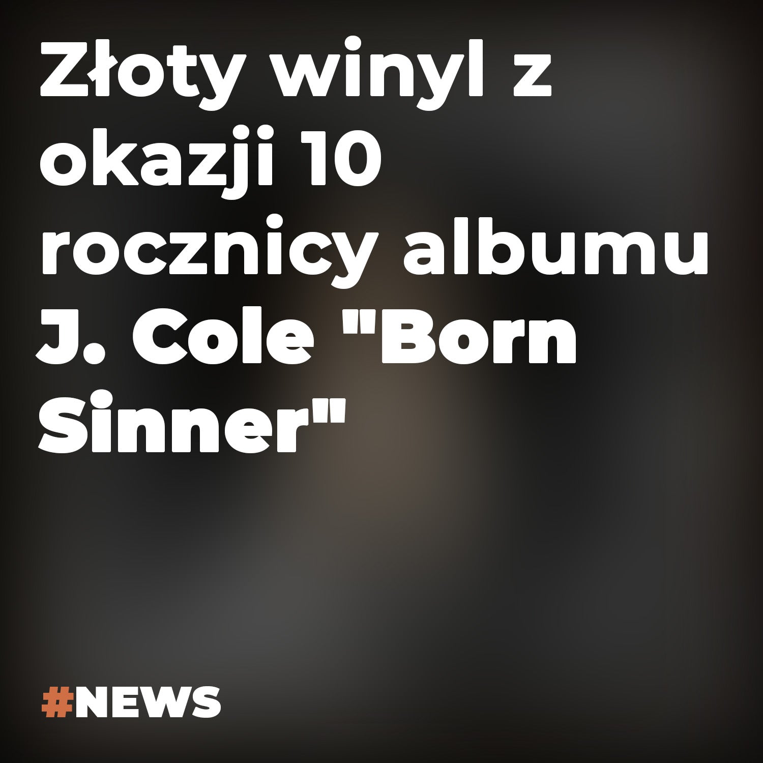 Złoty winyl z okazji 10 rocznicy albumu J. Cole "Born Sinner"